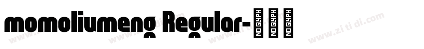 momoliumeng Regular字体转换